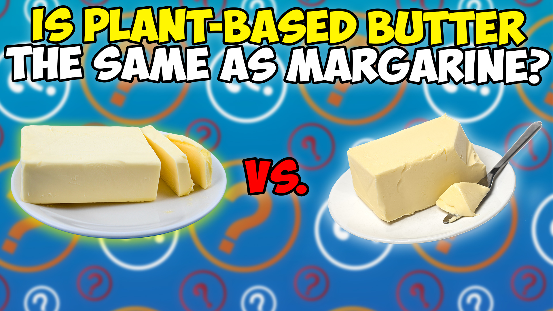 Plat-based butter vs. margarine